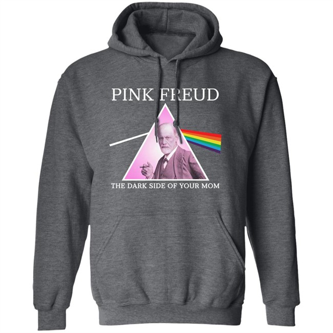 Pink Freud Dark Side Of Your Mom T Shirt Vlctorianchild Pink Freud Dark Side Of Your Mom T Shirt Vlctorianchild