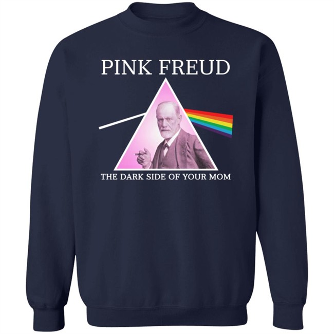 Pink Freud Dark Side Of Your Mom T Shirt Vlctorianchild Pink Freud Dark Side Of Your Mom T Shirt Vlctorianchild