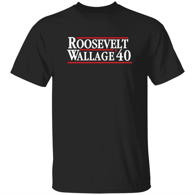 Franklin Roosevelt Franklin1940 T Shirt