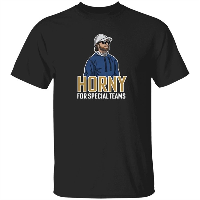 Casey Horny Horny For Special Teams Shirt