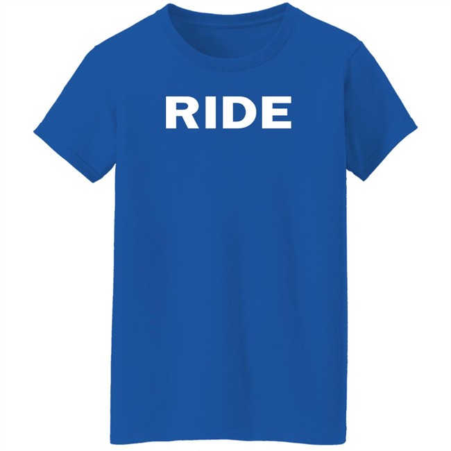 The Band Ride Store Merch Ride Shirt Look Its Rhonda The Band Ride Store Merch Ride Shirt Look Its Rhonda