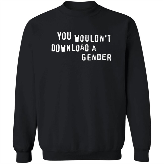 Shirt Bimbo You Wouldn't Download A Gender Shirt Shirt Bimbo You Wouldn't Download A Gender Shirt