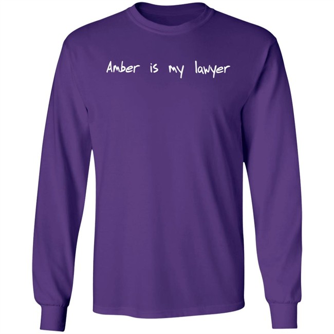 Amber Is My Lawyer T Shirt Amber Goodwin Amber Is My Lawyer T Shirt Amber Goodwin