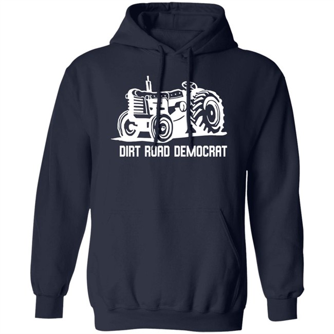 Dirt Road Democrat T Shirt Dirt Road Democrat T Shirt