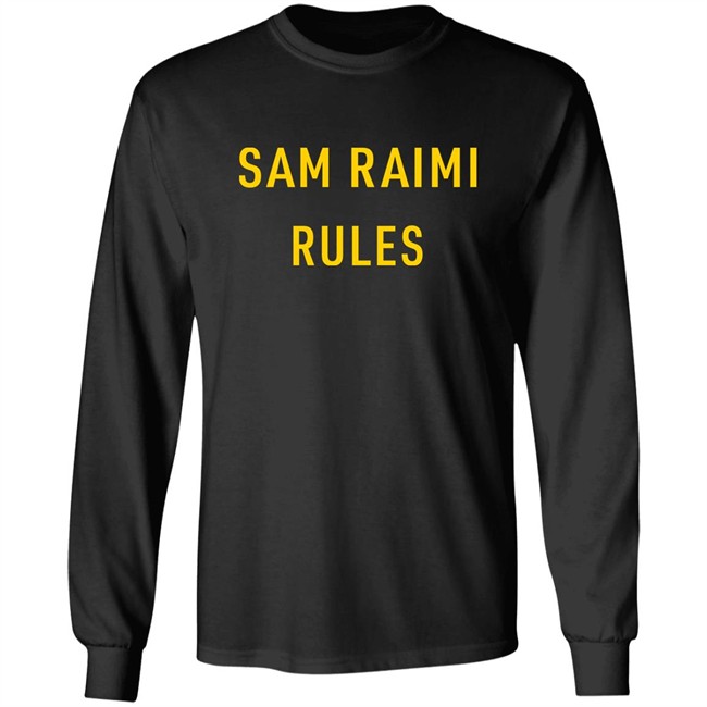 Sam Raimi Rules Shirt Sam Raimi Rules Shirt