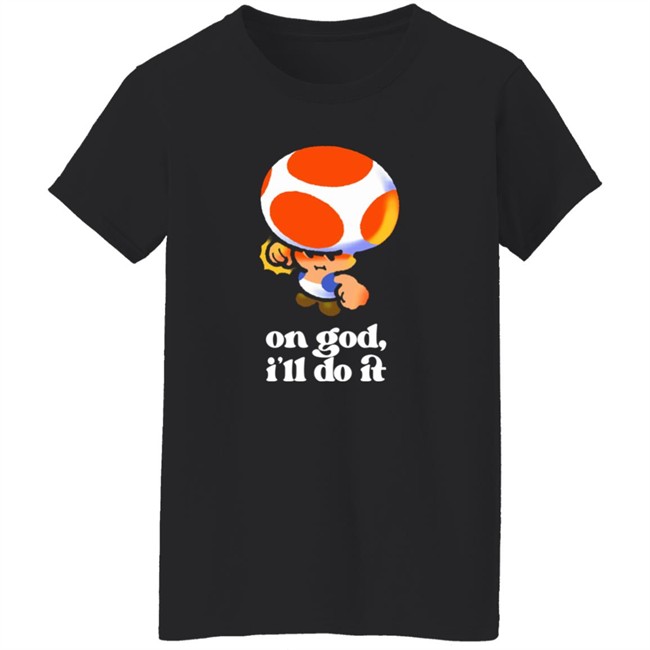 The Yetee Shop On God I'll Do It Shirt By Paperbeatstweet The Yetee Shop On God I'll Do It Shirt By Paperbeatstweet