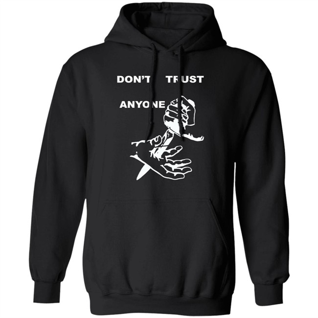 Kourtney Kardashian Dta Don’T Trust Anyone Hoodie