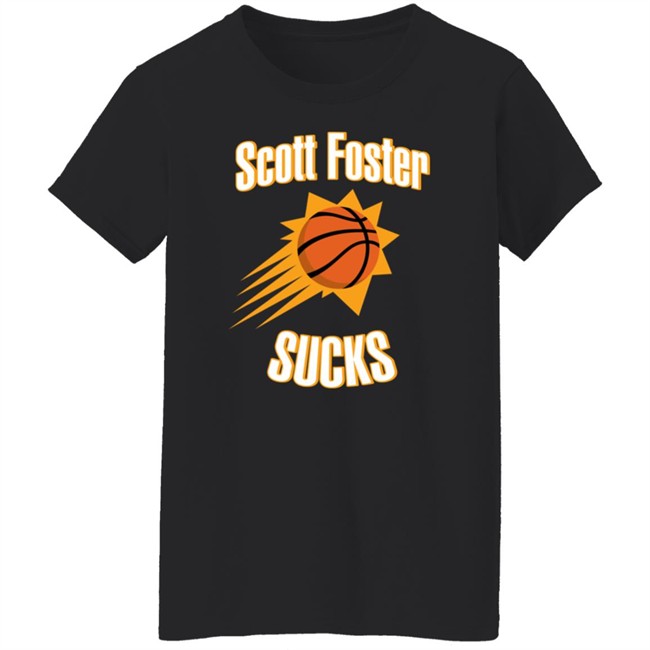 Scott Foster Sucks Phoenix Suns Shirt Tana Lauren Hughes Scott Foster Sucks Phoenix Suns Shirt Tana Lauren Hughes