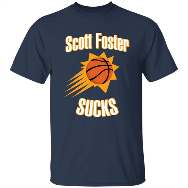 Scott Foster Sucks Phoenix Suns Shirt Tana Lauren Hughes Scott Foster Sucks Phoenix Suns Shirt Tana Lauren Hughes