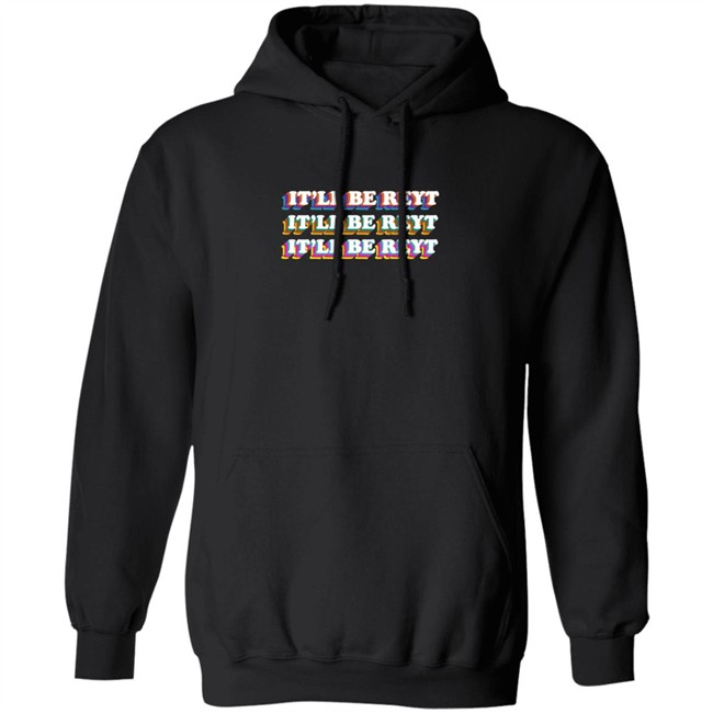 It'll Be Reyt Yorkshire Hoodie