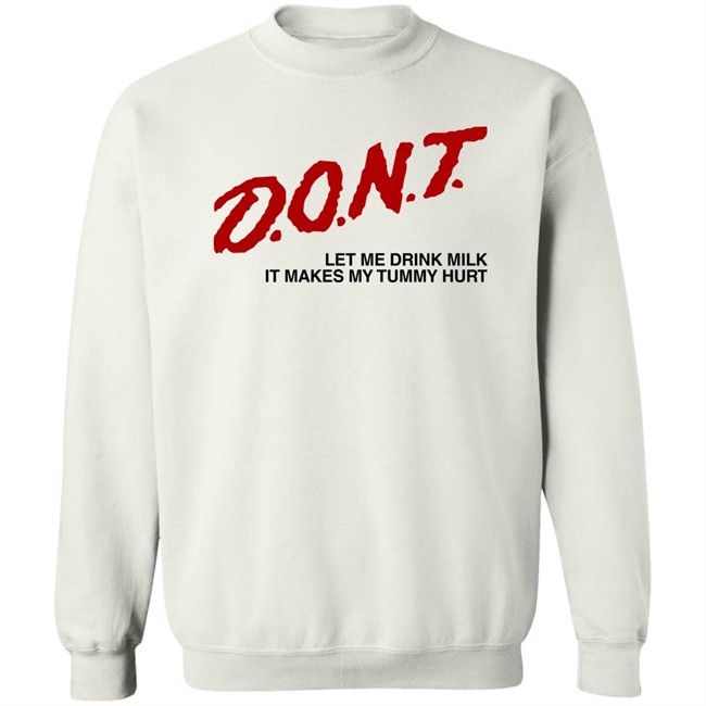 Dont Let Me Drink Milk It Makes My Tummy Hurt Shirt Crying In The Club Merch Thispicgoeshard Dont Let Me Drink Milk It Makes My Tummy Hurt Shirt Crying In The Club Merch Thispicgoeshard