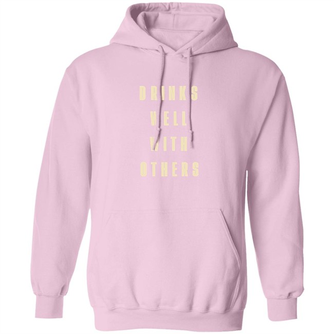 Drinks Well With Others Shirt Happy Things 2020 Drinks Well With Others Shirt Happy Things 2020