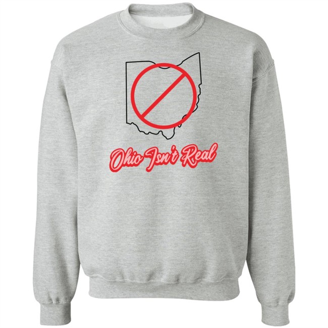 Morgan Trau Thememeporium Ohio Isn't Real T Shirt Thememeporium Merchandise Morgan Trau Thememeporium Ohio Isn't Real T Shirt Thememeporium Merchandise