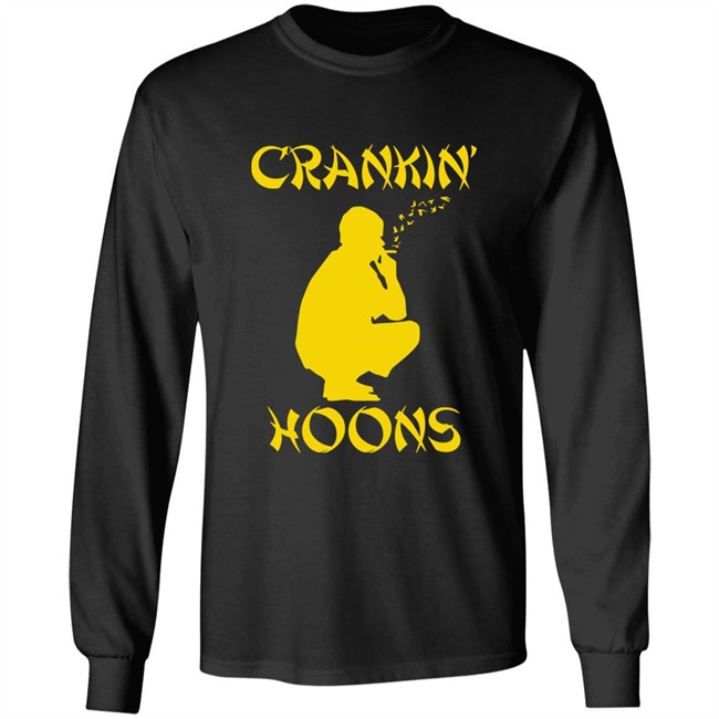 Barstool Sports Store Crankin' Hoons Shirt Barstool Sports Store Crankin' Hoons Shirt