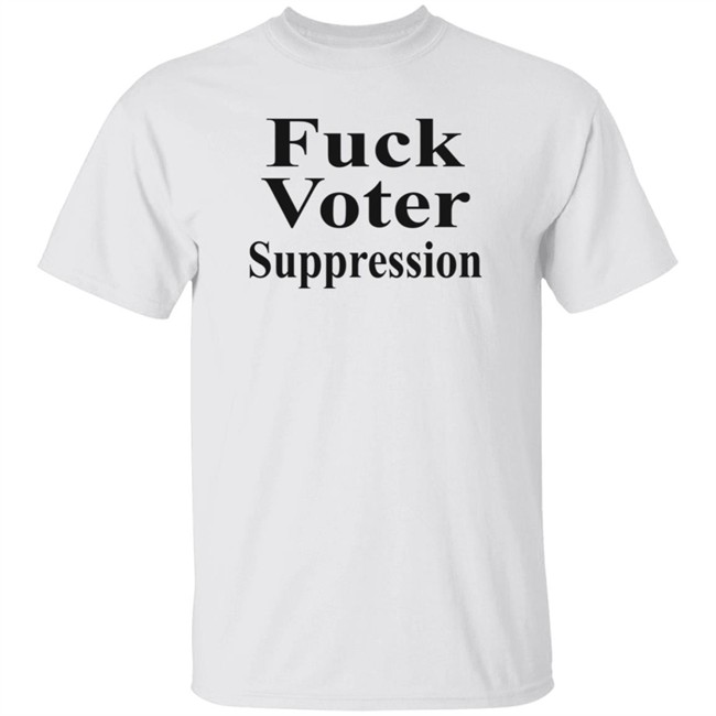 Corn Fed Threads Fuck Voter Suppression Tee Shirt