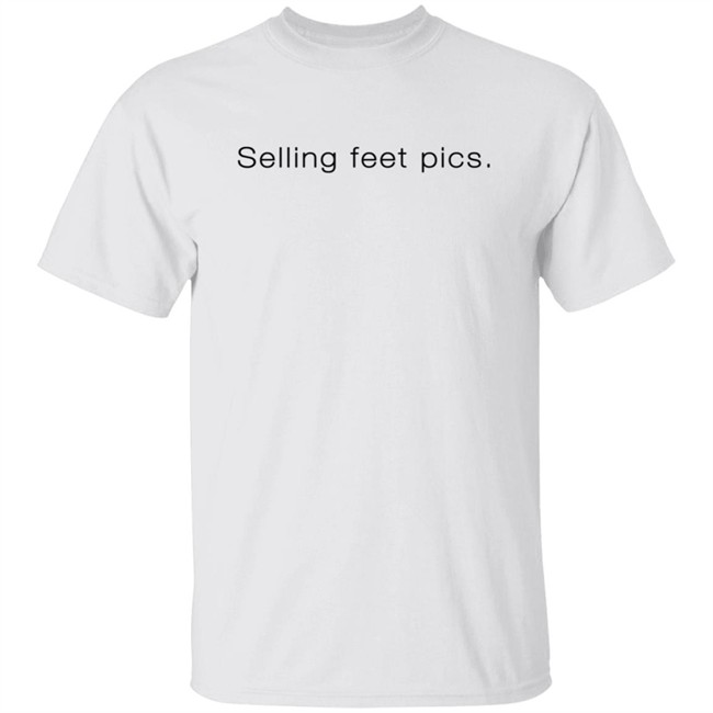 Selling Feet Pics Hoodie Eden Selling Feet Pics Hoodie Eden