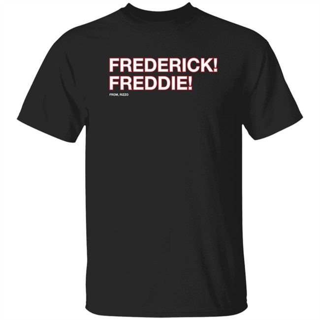 Obvious Shirts Frederick Freddie From Rizzo Shirt