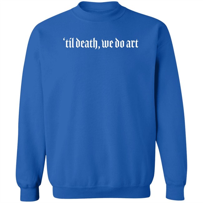Til Death We Do Art Shirt X Ray 32P Til Death We Do Art Shirt X Ray 32P