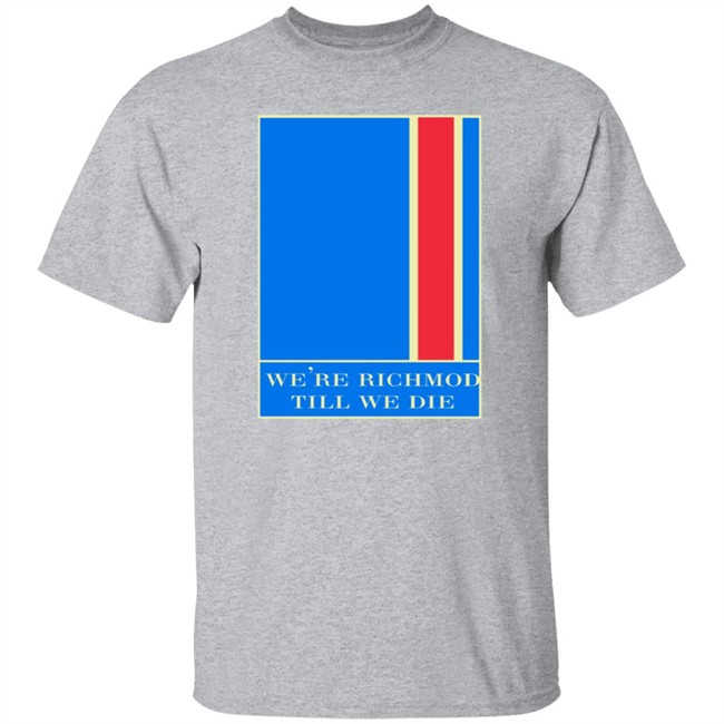 Ted Lasso Merch We're Richmond Till We Die Tee Shirt Ted Lasso Merch We're Richmond Till We Die Tee Shirt