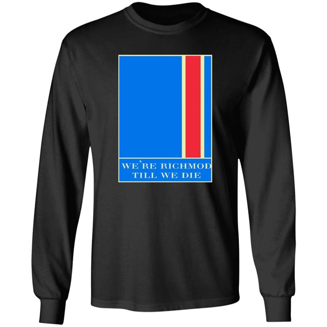 Ted Lasso Merch We're Richmond Till We Die Tee Shirt Ted Lasso Merch We're Richmond Till We Die Tee Shirt