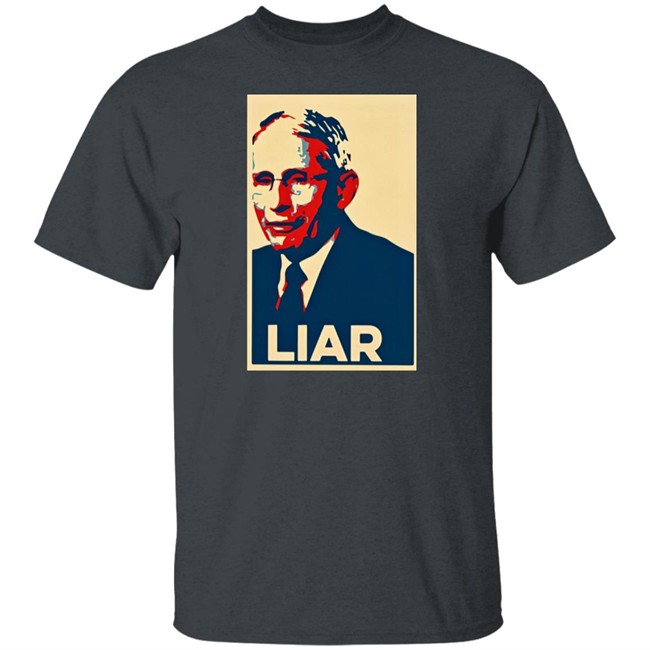 Fauci Liar Shirt Liz Churchill Fauci Liar Shirt Liz Churchill