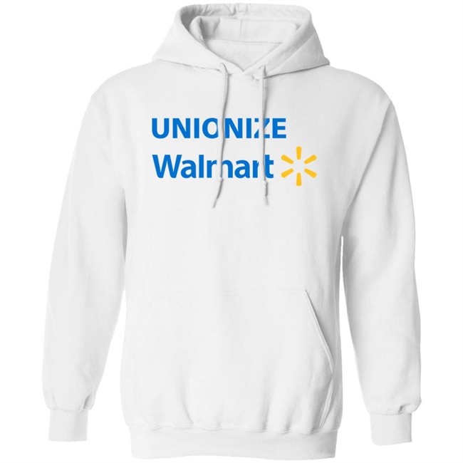 Unionize Walmart Shirt Unionize Walmart Shirt
