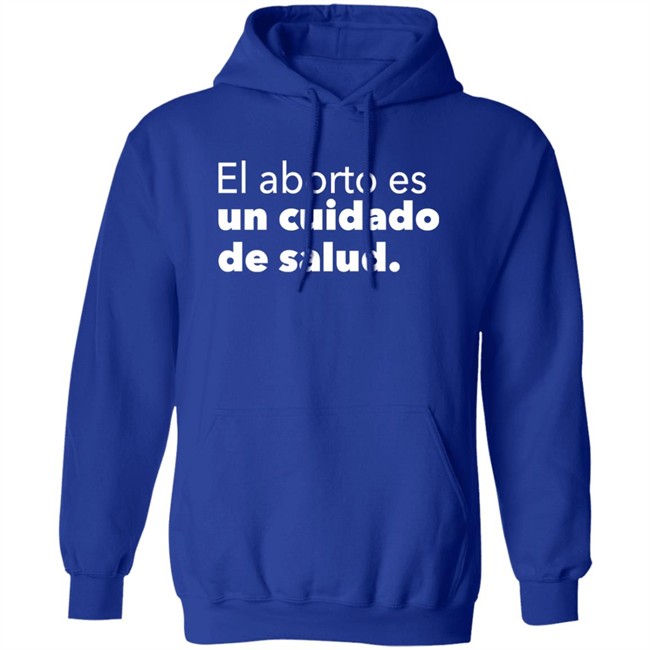 El Aborto Es Un Cuidado De Salud Shirt Planned Parenthood Merch Spanish Abortion Is Health Care T Shirt El Aborto Es Un Cuidado De Salud Shirt Planned Parenthood Merch Spanish Abortion Is Health Care T Shirt