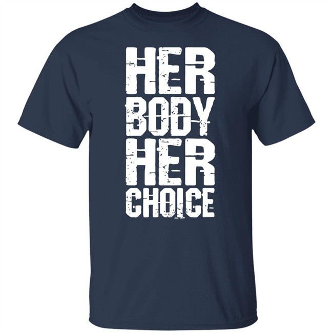 Chris Danger Her Body Her Choice Shirt Chris Danger Her Body Her Choice Shirt