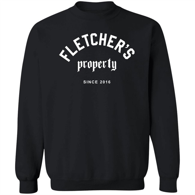 Fletcher Merch Fletchers Property Since 2016 Shirt Fletcher Merch Fletchers Property Since 2016 Shirt