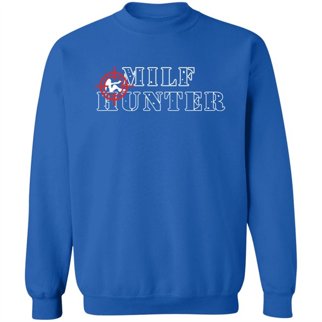 Drip That Go Hard Milf Hunter Shirt Tees That Go Hard Drip That Go Hard Milf Hunter Shirt Tees That Go Hard