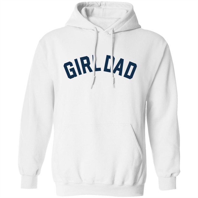 Girl Dad Shirt Girl Dad Shirt
