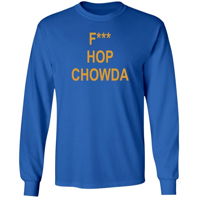 F Hop Chowda Shirt Goldwater Brewing Co F Hop Chowda Shirt Goldwater Brewing Co
