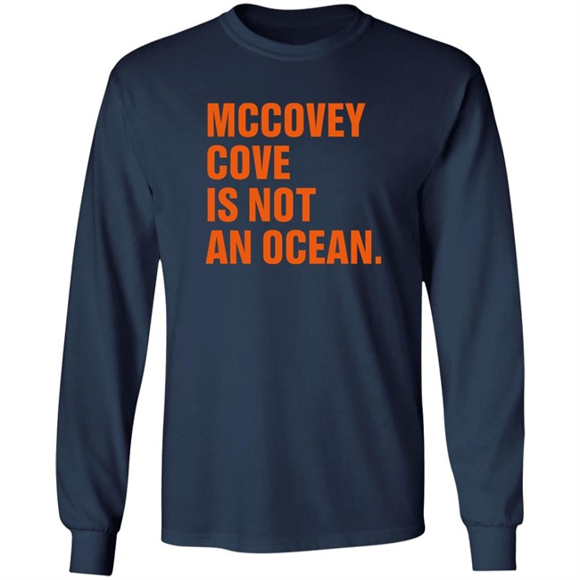 Tim Flannery Mccovey Cove Is Not An Ocean T Shirt Tim Flannery Mccovey Cove Is Not An Ocean T Shirt