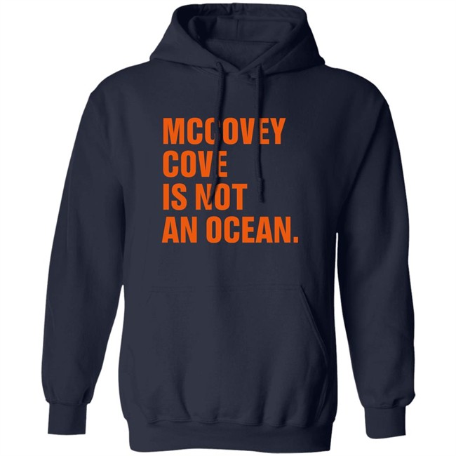 Tim Flannery Mccovey Cove Is Not An Ocean T Shirt Tim Flannery Mccovey Cove Is Not An Ocean T Shirt