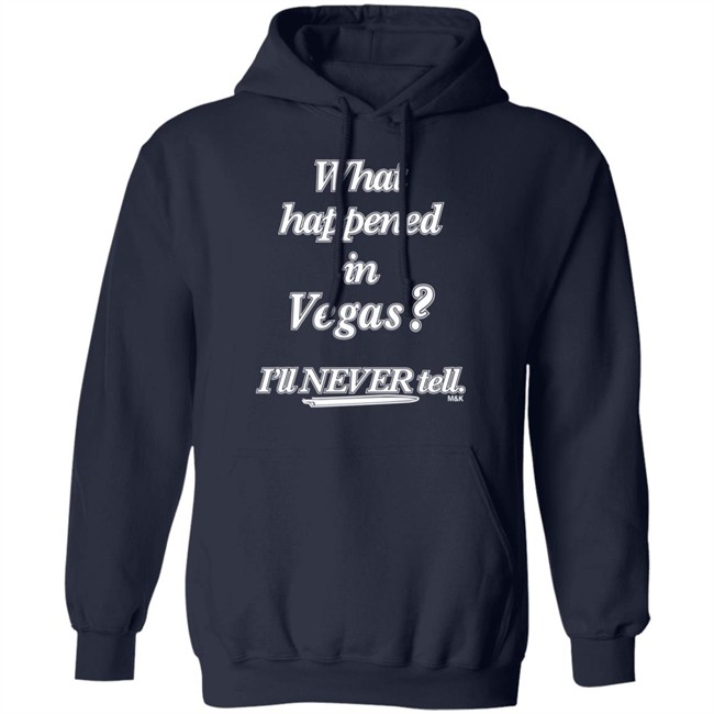What Happened In Vegas I'll Never Tell M&K Shirt Norman What Happened In Vegas I'll Never Tell M&K Shirt Norman