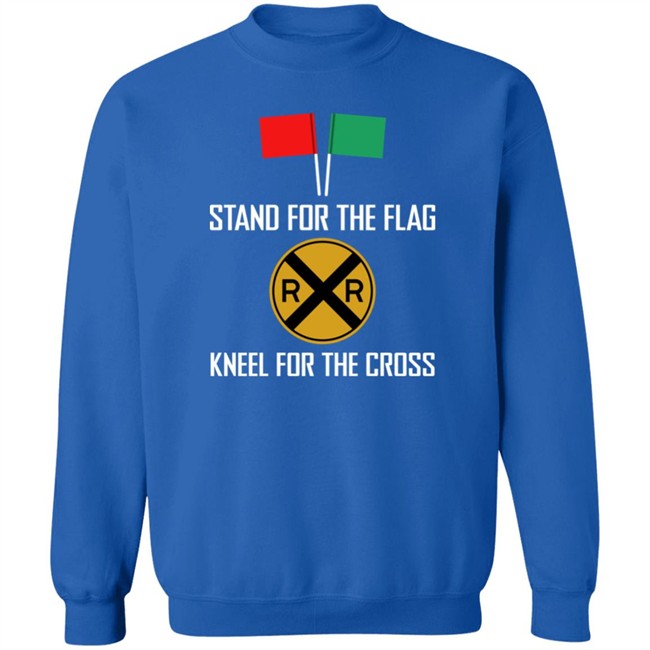 Stand For The Flag Kneel For The Cross Shirt Stand For The Flag Kneel For The Cross Shirt