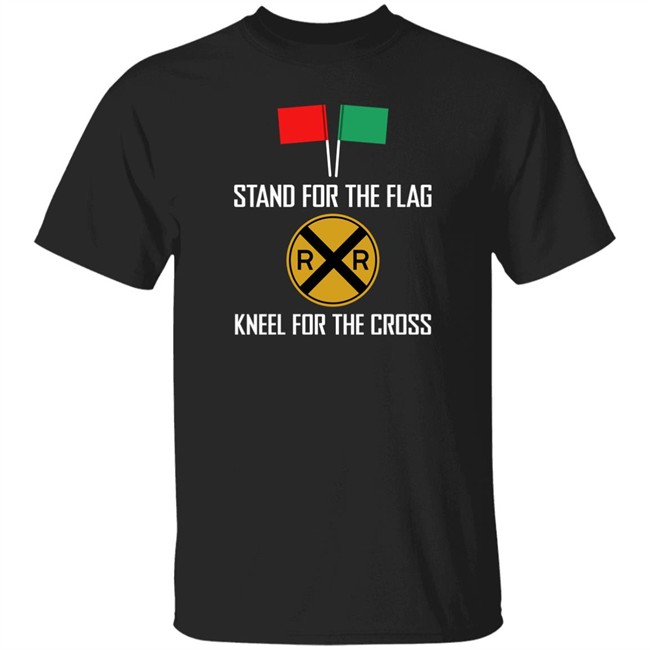 Stand For The Flag Kneel For The Cross Shirt