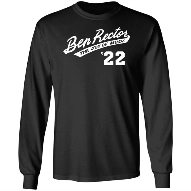 Ben Rector Merch Ben Rector The Joy Of Music 22 Shirt Ben Rector Merch Ben Rector The Joy Of Music 22 Shirt