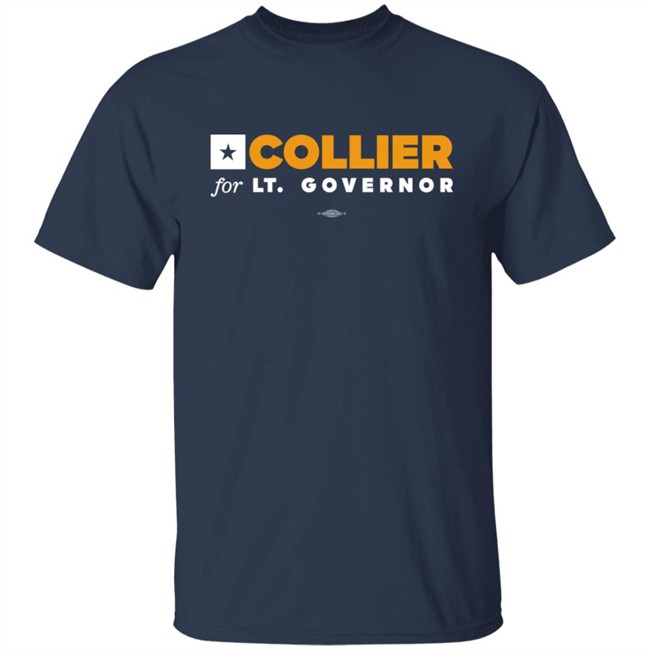 Collierfortexas Store Collier For Lt Governor Shirt Mike Collier Nikki Sumrow
