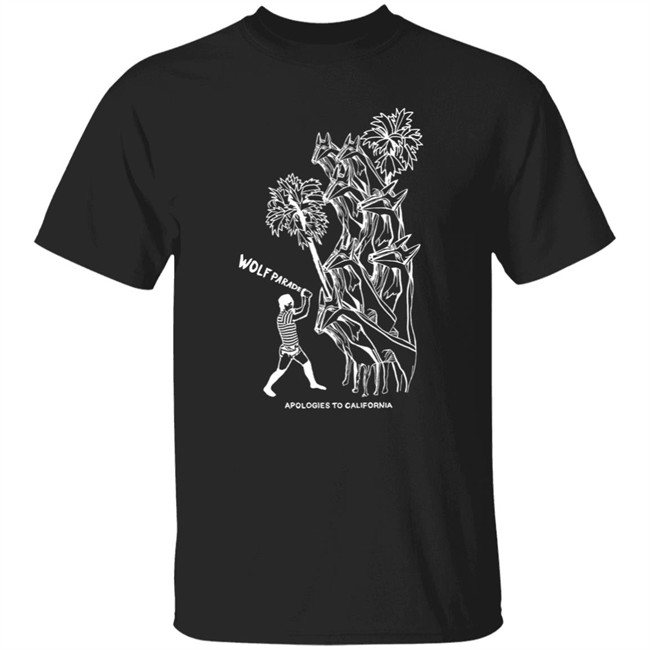 Wolf Parade Store Merch Apologies To California Shirt