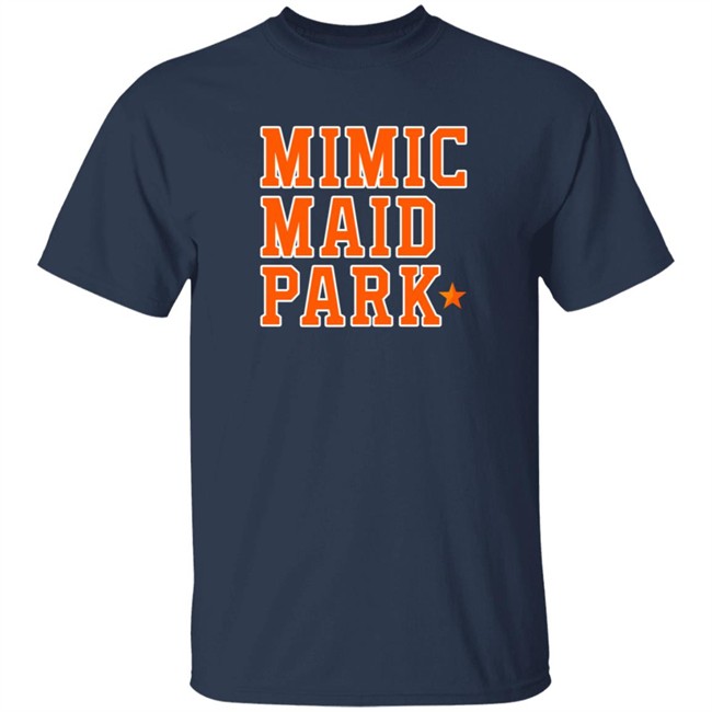Mimic Maid Park T Shirt