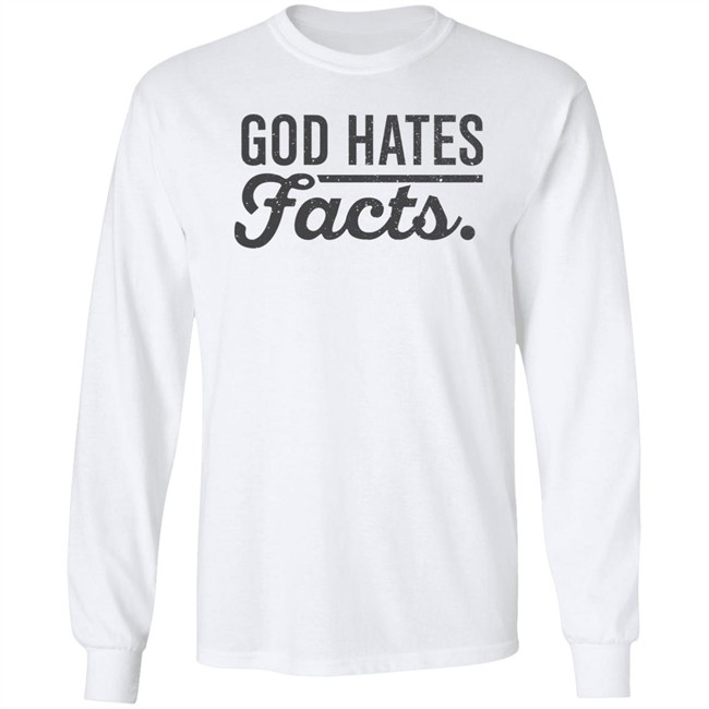 God Hates Facts Shirt Highness Ophelia God Hates Facts Shirt Highness Ophelia