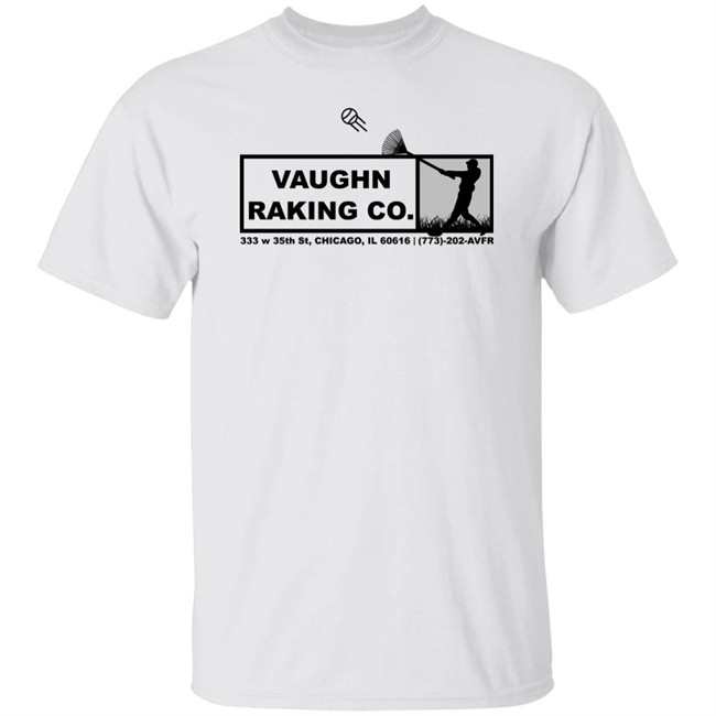 Vaughn Raking Co Shirt Brian Knights