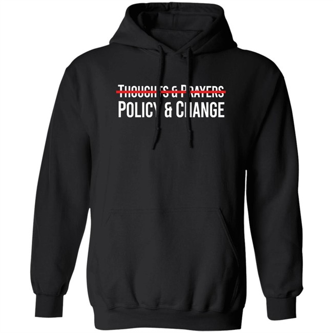 Meena Bewtra Thoughts & Prayers Policy & Change Shirt Thoughts & Prayers Policy & Change Shirt Meena Bewtra