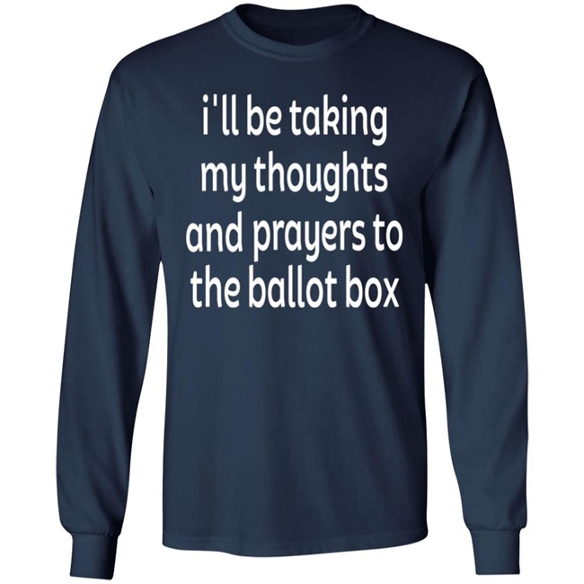 Colin Kaepernick Emily Winston I'll Be Taking My Thoughts And Prayers To The Ballot Box Shirt Colin Kaepernick Emily Winston I'll Be Taking My Thoughts And Prayers To The Ballot Box Shirt