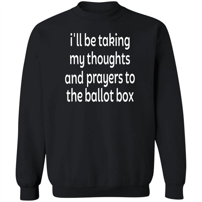 I'll Be Taking My Thoughts And Prayers To The Ballot Box Shirt Colin Kaepernick Emily Winston