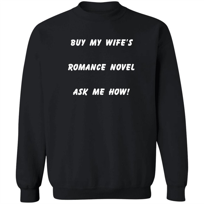 Celestine Martin May Gemini Buy My Wife's Romance Novel Ask Me How Shirt