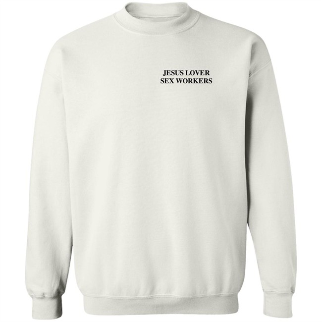 Jesus Loves Sex Workers T Shirt Astraeagoods Merch Astraeagoods Merch Jesus Loves Sex Workers T Shirt