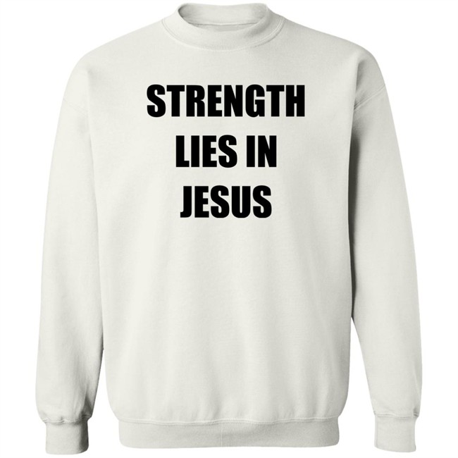 Los Blancos Live Strength Lies In Jesus Shirt David Alaba David Alaba Strength Lies In Jesus Shirt Los Blancos Live