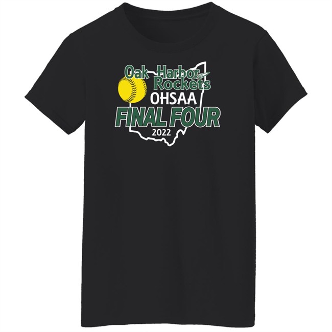 Oak Harbor Rockets Ohsaa Final Four 2022 Shirt OHRocketSB Oak Harbor Rocket SB